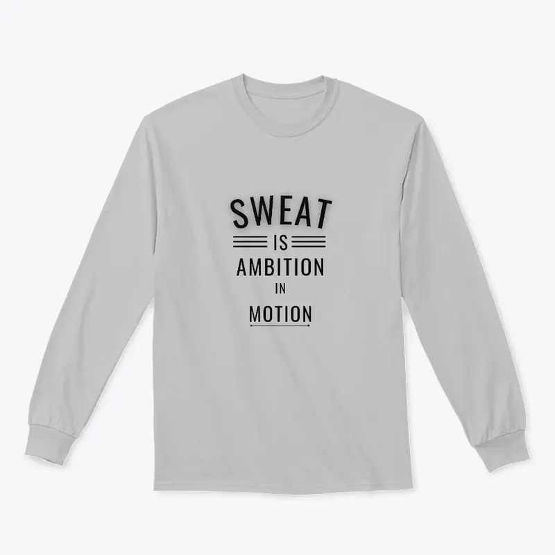 Motivational Workout Tee - Sweat