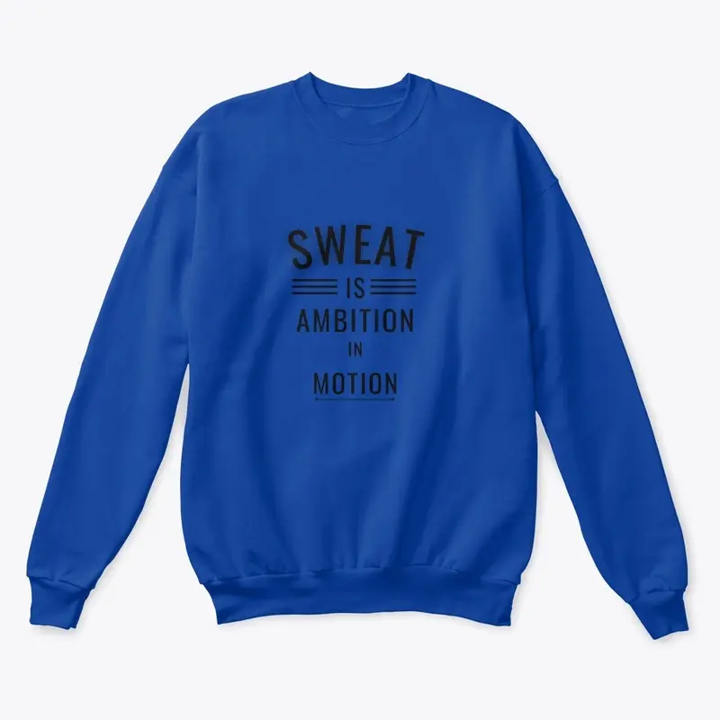 Motivational Workout Tee - Sweat